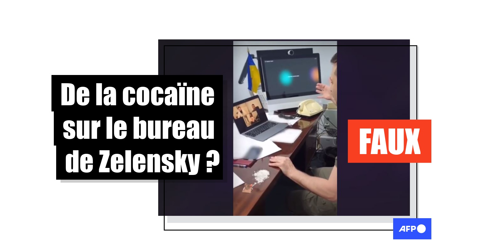 Zelensky filmé avec de la cocaïne sur son bureau ? C'est une vidéo truquée